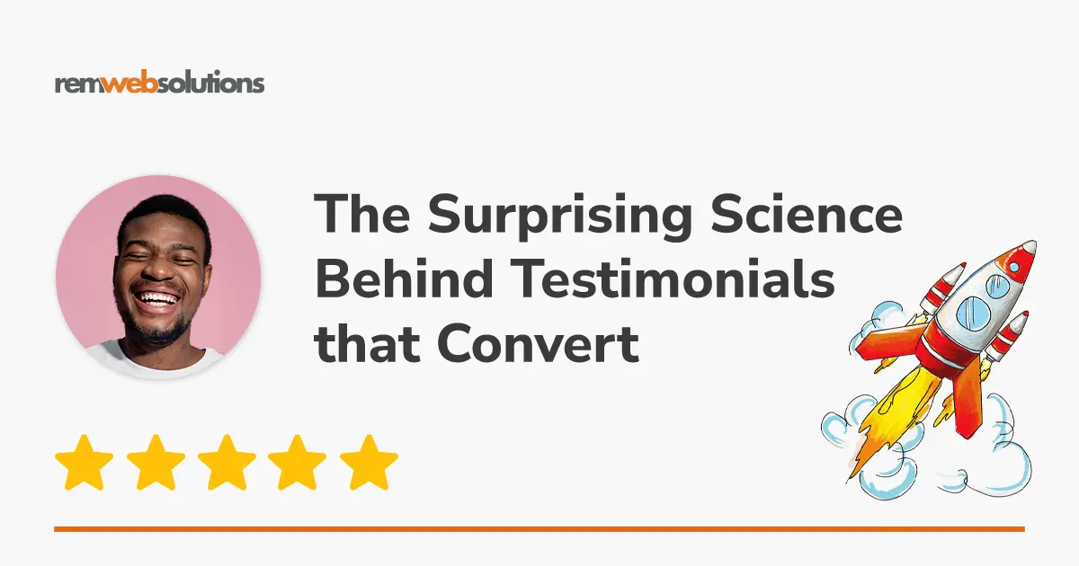 "The Suprising Science Behind Testimonials that Convert" man smiling and rocket illustration